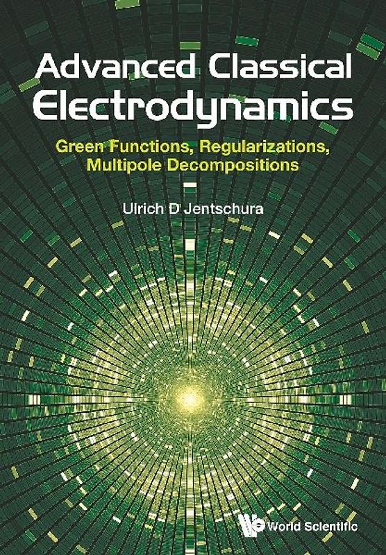 ADVANCED CLASSICAL ELECTRODYNAMICS