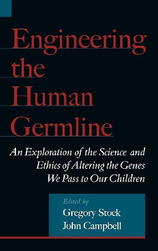 Engineering the Human Germline