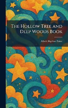 The Hollow Tree and Deep Woods Book