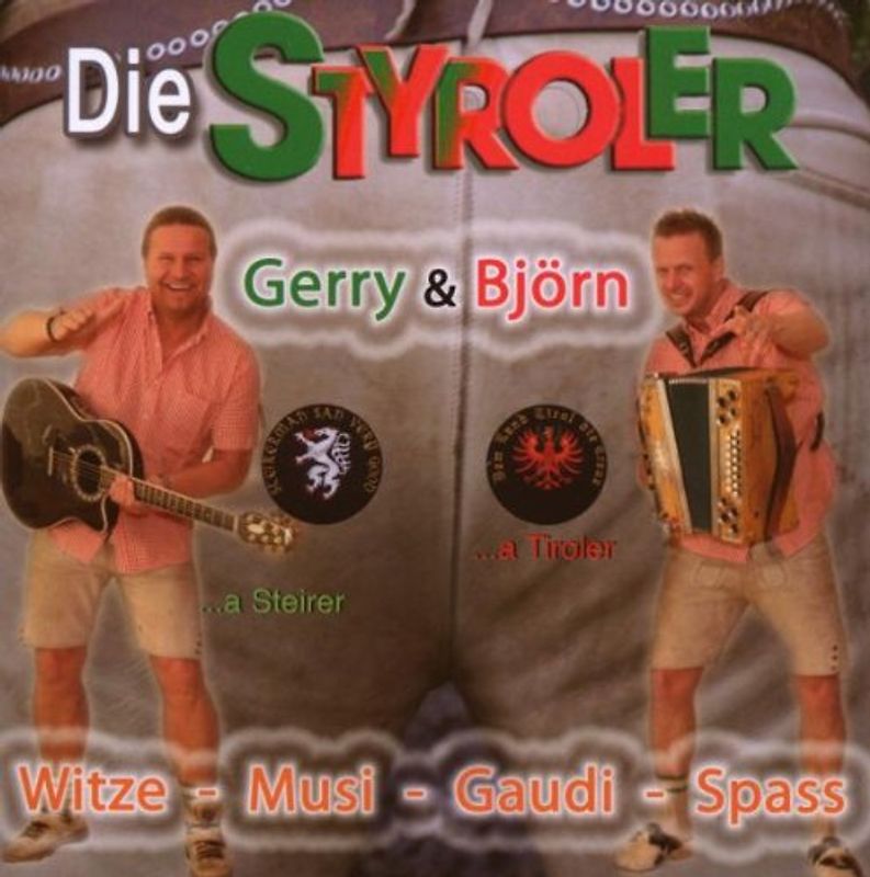 die Styroler - Witze-Musi-Gaudi-Spass