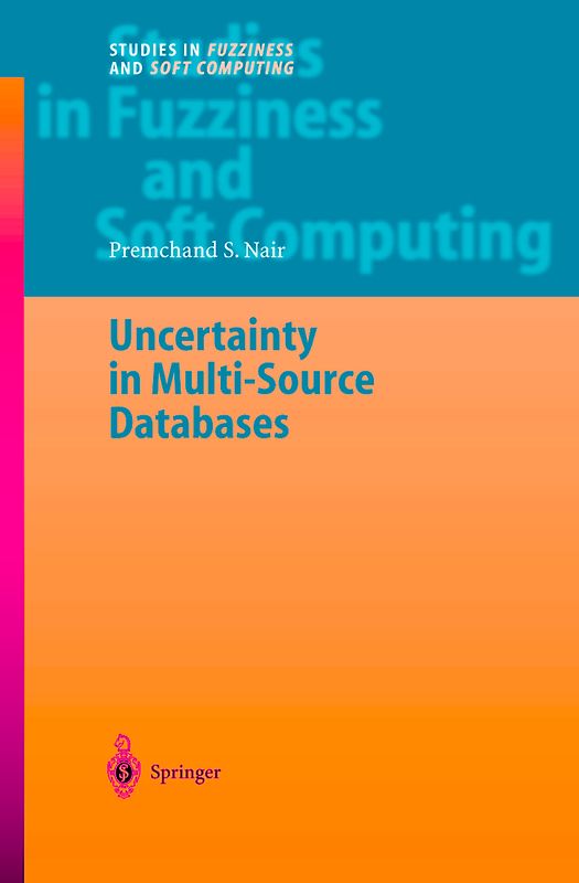 Uncertainty in Multi-Source Databases