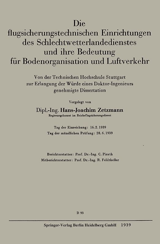 Die flugsicherungstechnischen Einrichtungen des Schlechtwetterlandedienstes und ihre Bedeutung für Bodenorganisation und Luftverkehr