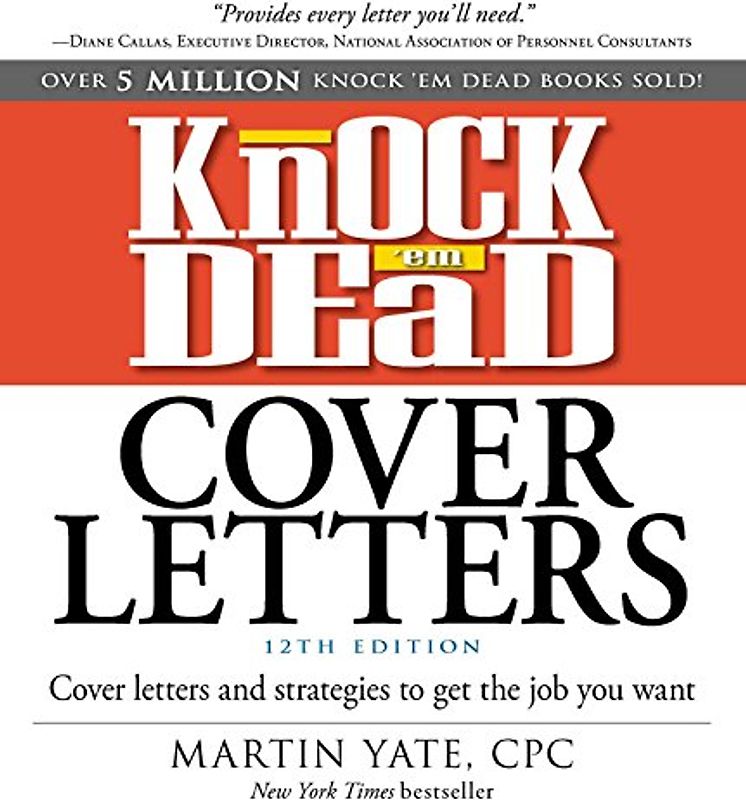 Knock 'em Dead Cover Letters