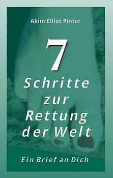 7 Schritte zur Rettung der Welt