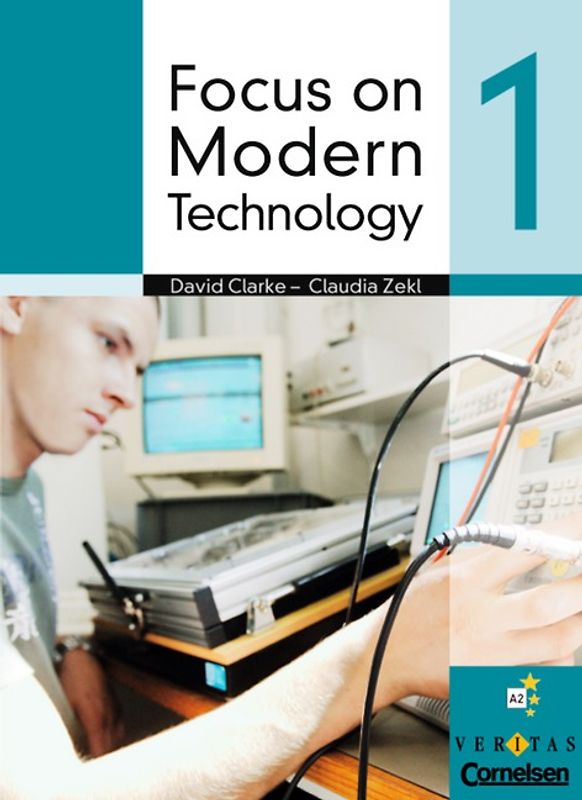 Focus on Modern Technology - Bisherige Ausgabe / Band 1 - Schülerbuch