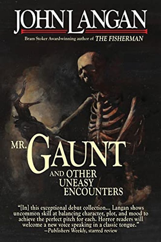 Mr. Gaunt and Other Uneasy Encounters
