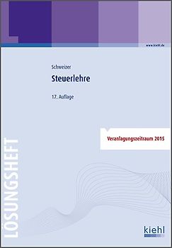 Steuerlehre - Lösungsheft