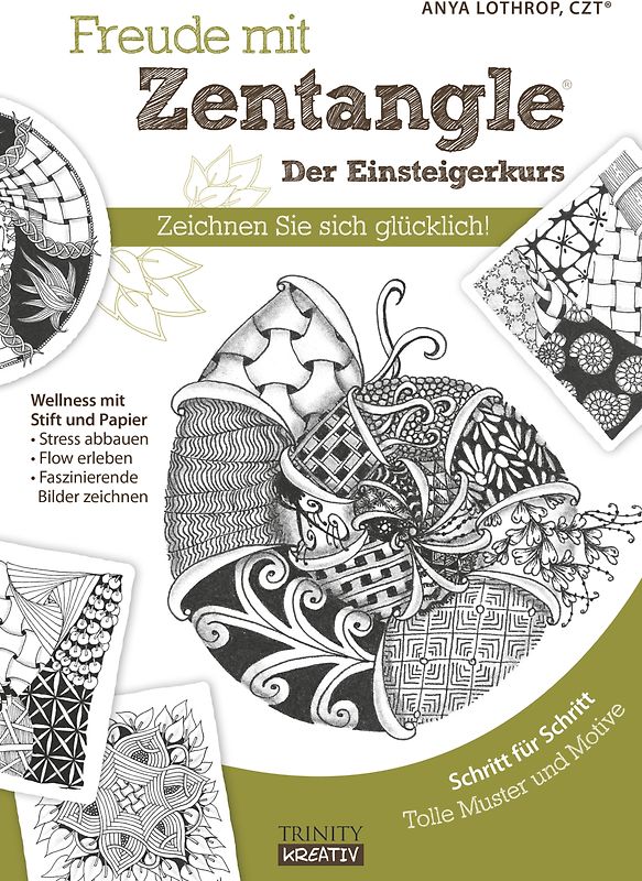 Freude mit Zentangle® - Der Einsteigerkurs