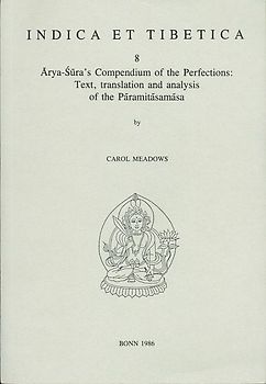 Arya-Sura's Compendium of the Perfections
