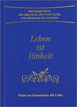 Leben ist Einheit