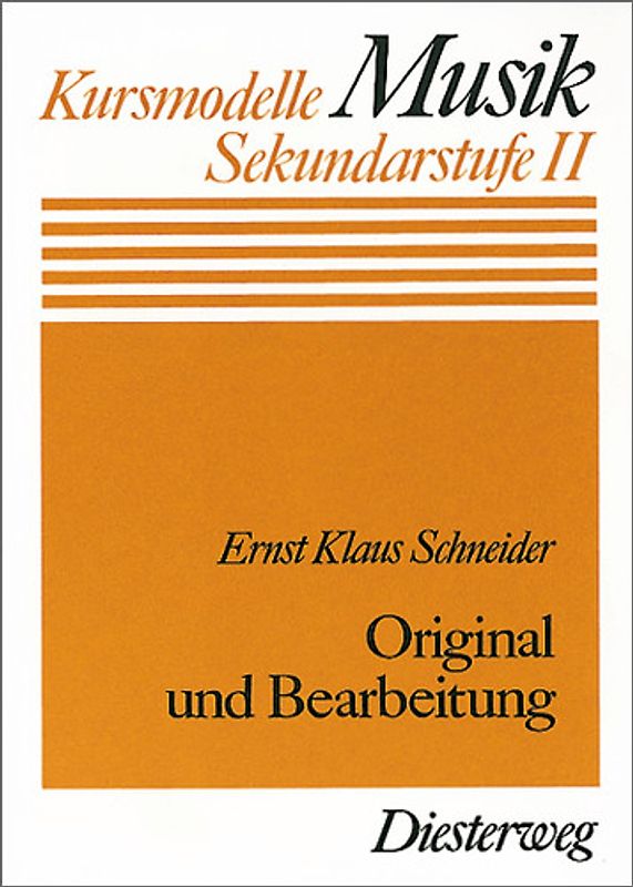 Original und Bearbeitung