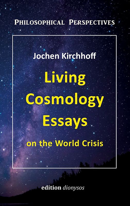 Living Cosmology Essays