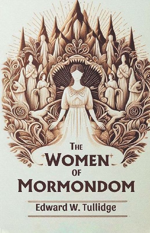 The Women of Mormondom