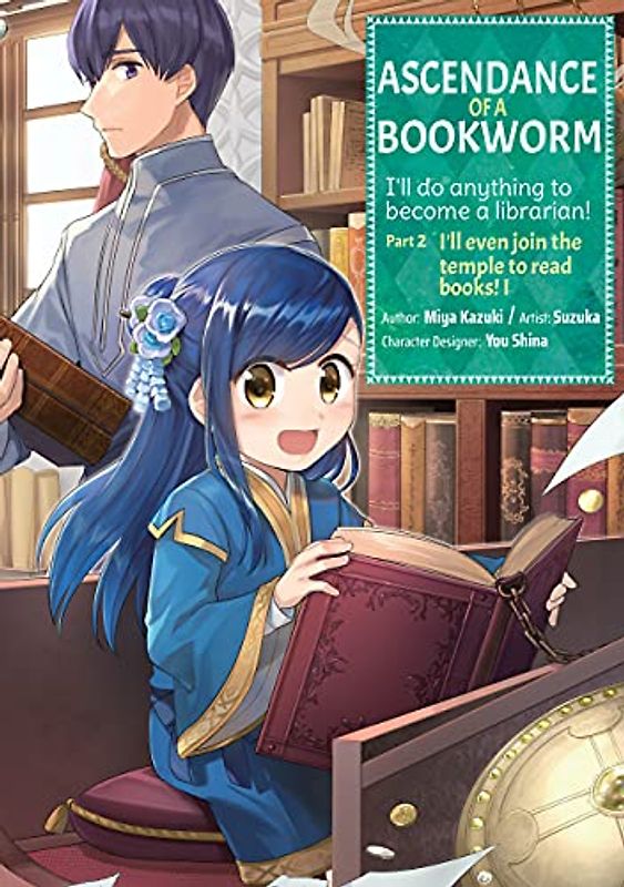 Ascendance of a Bookworm (Manga) Part 2 Volume 1 (Ascendance of a Bookworm (Manga) Part 2, 1)