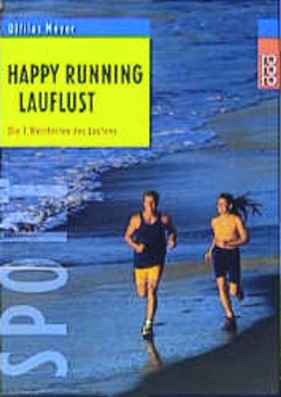 Happy Running: Lauflust
