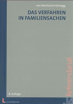 Das Verfahren in Familiensachen /Materielles Scheidungsrecht / Das Verfahren in Familiensachen