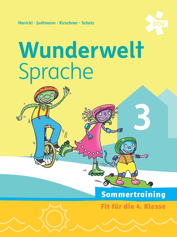 Wunderwelt Sprache 3, Arbeitsheft Sommertraining
