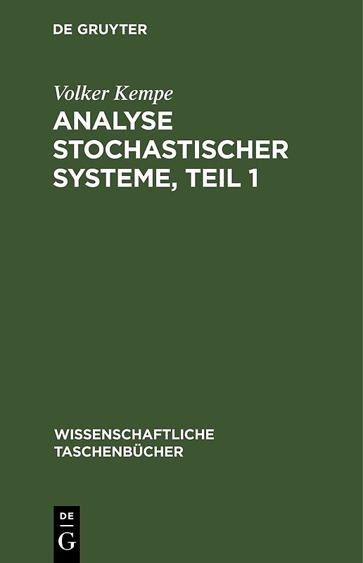 Analyse stochastischer Systeme, Teil 1