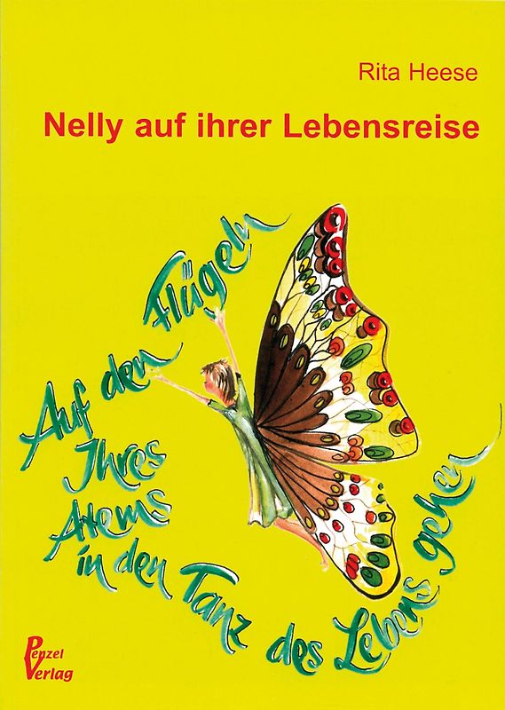 Nelly auf ihrer Lebensreise