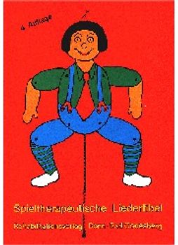 Spieltherapeutische Liederfibel