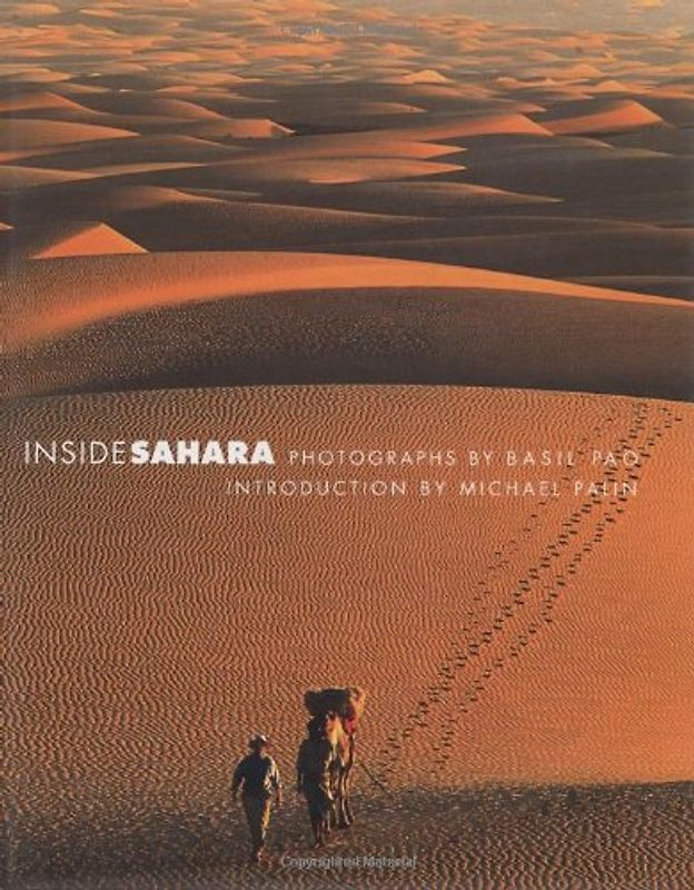 Sahara. The Photographs