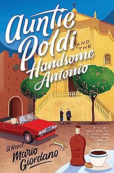 Auntie Poldi and the Handsome Antonio