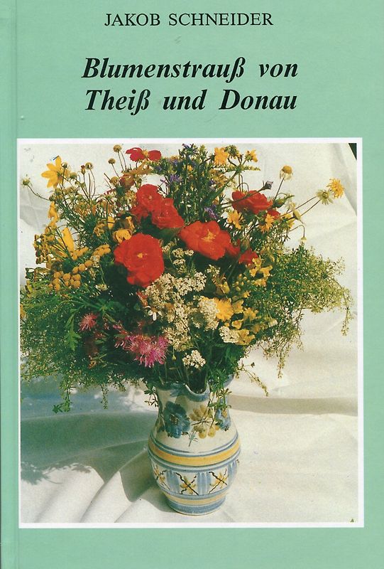 Blumenstrauss von Theiss und Donau