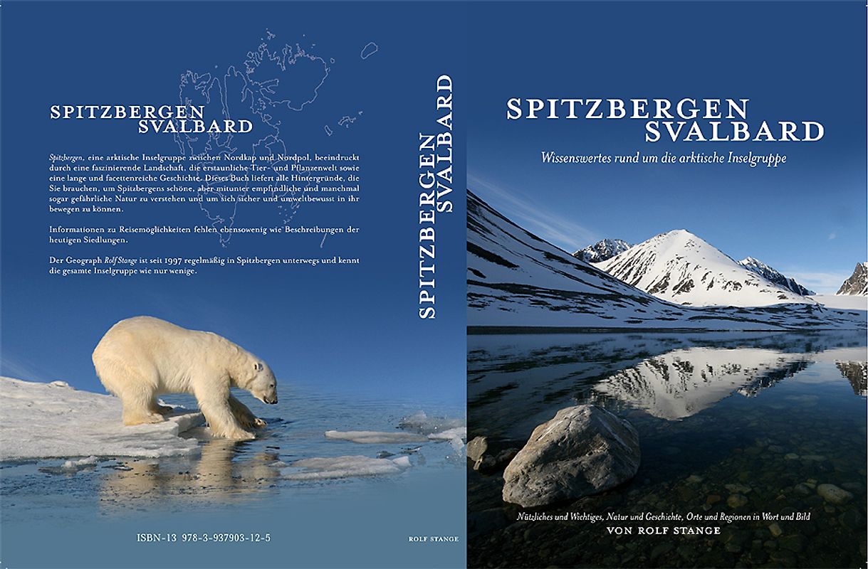 Spitzbergen-Svalbard. Wissenswertes rund um die arktische Inselgruppe