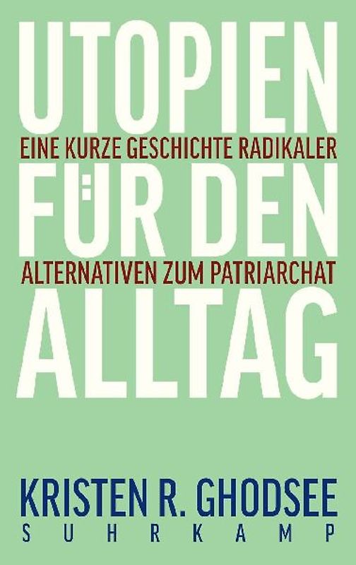 Utopien für den Alltag