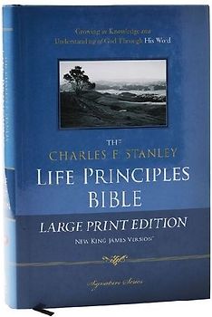Charles F. Stanley Life Principles Bible-NKJV-Large Print