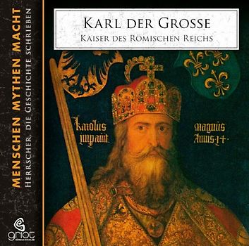 Karl der Große - Charlemagne