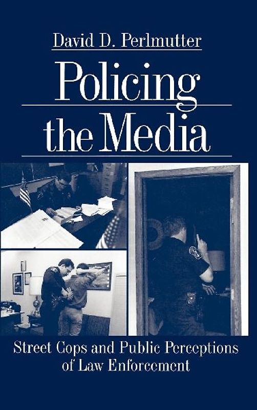 Policing the Media