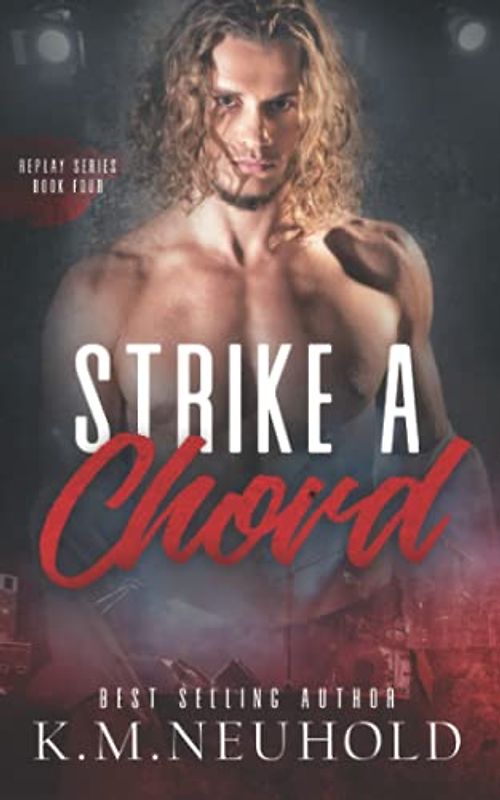 Strike a Chord (Replay, Band 4)