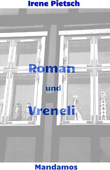 Roman und Vreneli