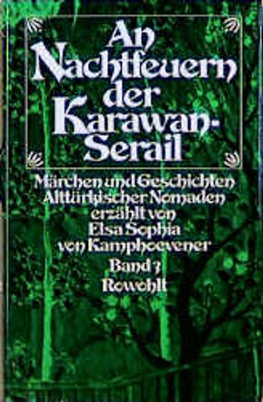 An Nachtfeuern der Karawan-Serail 3