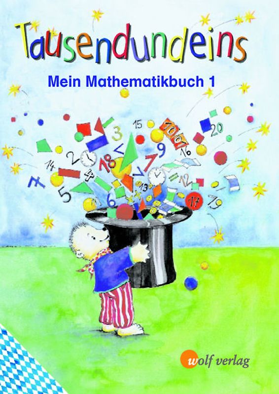 Tausendundeins - Ausgabe für Grundschulen in Bayern