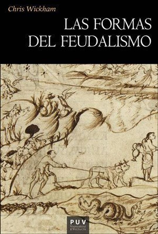 Las formas del feudalismo