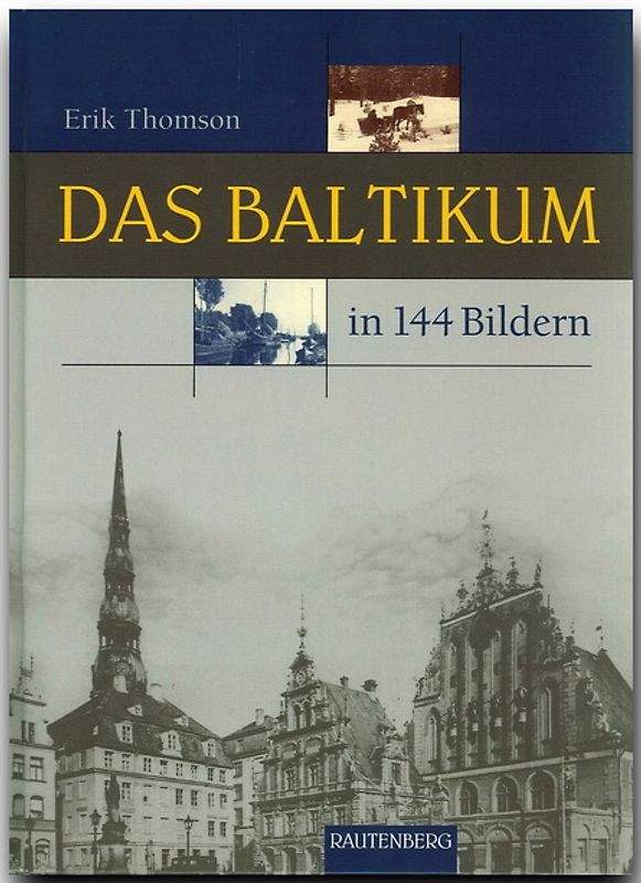 Das Baltikum in 144 Bildern