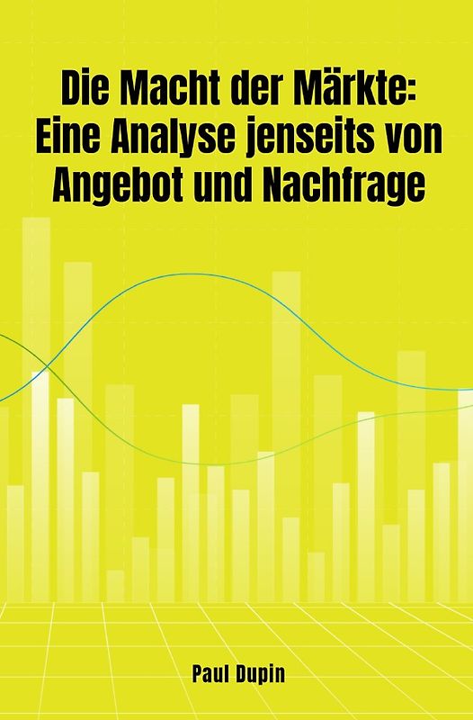 Die Macht der Märkte: