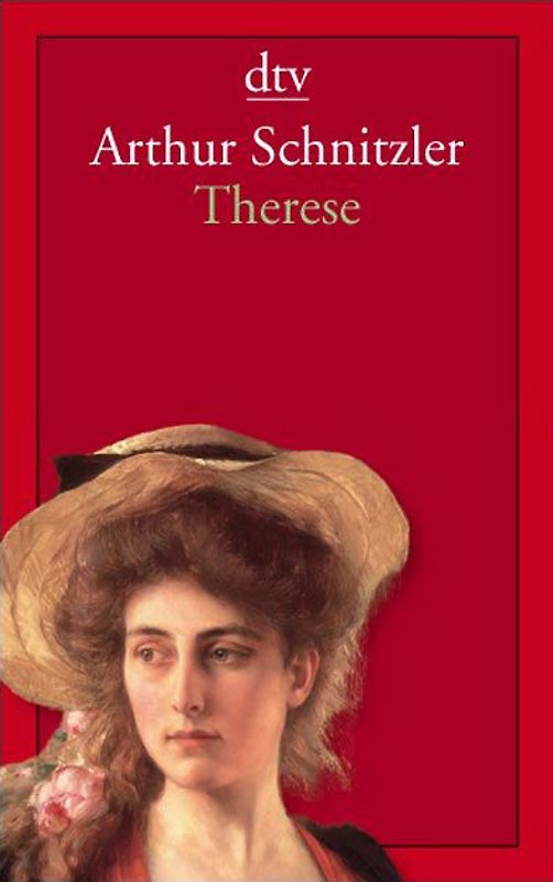 Therese. Chronik eines Frauenlebens Roman