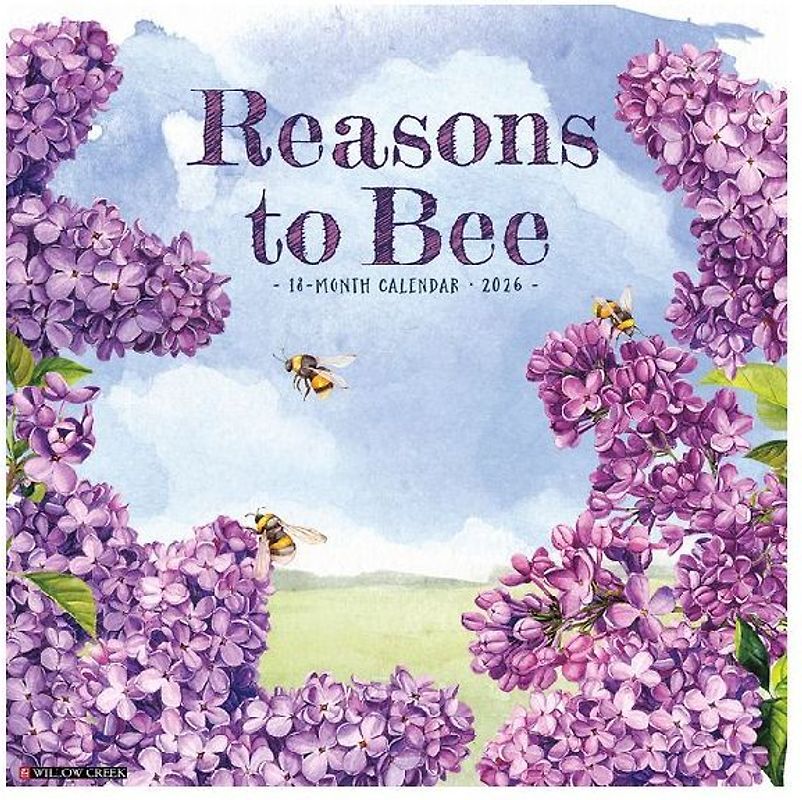Reasons to Bee 2026 12 X 12 Wall Calendar