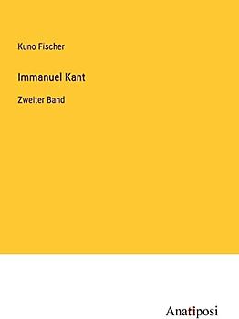 Immanuel Kant: Zweiter Band