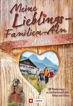 Meine Lieblings-Familien-Alpe Allgäu
