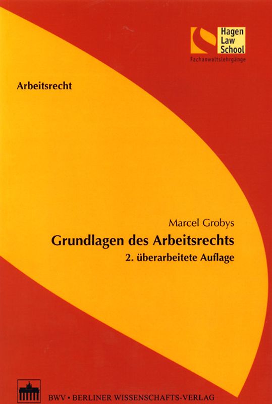 Grundlagen des Arbeitsrechts