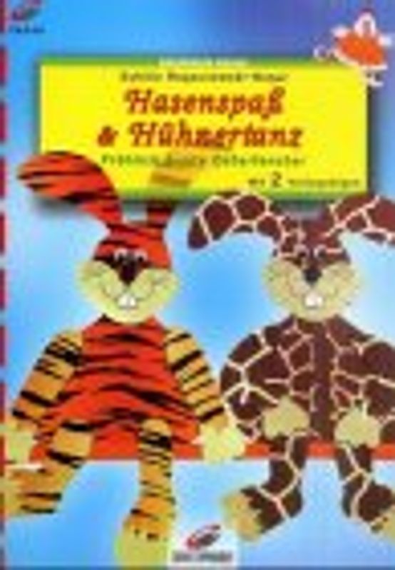Hasenspass & Hühnertanz. Fröhlich bunte Osterfenster. Mit 2 Vorlagebögen