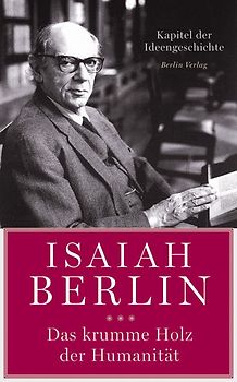 Das krumme Holz der Humanität