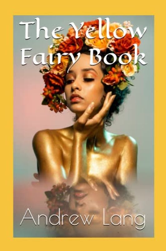 The Yellow Fairy Book