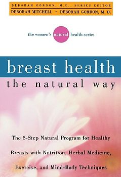 Breast Health the Natural Way