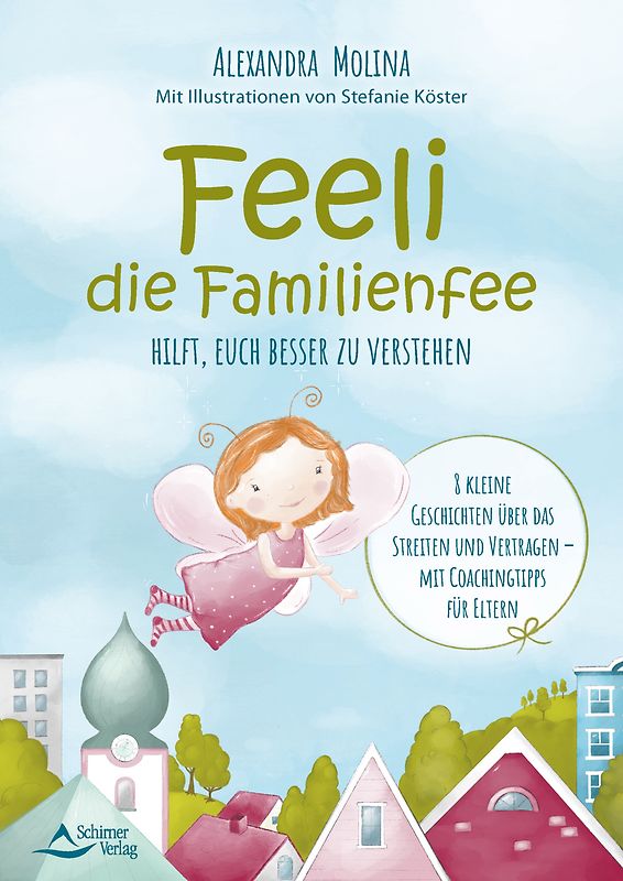 Feeli – die Familienfee hilft, euch besser zu verstehen