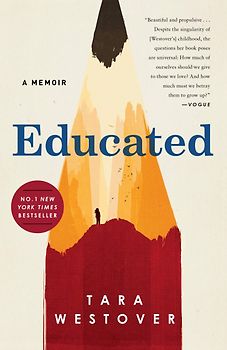 Educated: A Memoir - Tara Westover  [Softcover]